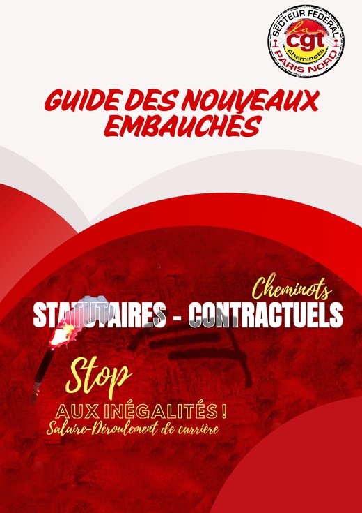 Couverture du « Guide des nouveaux embauchés — Cheminots statutaires et contractuels : stop aux inégalités ! »