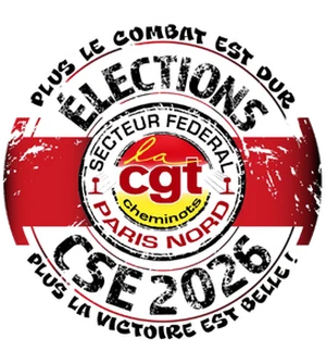 Élections CSE 2026 — Secteur Fédéral CGT Paris Nord